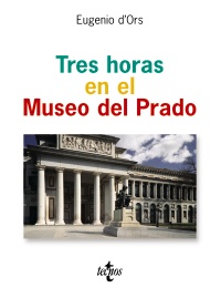 Tres horas en el Museo del Prado