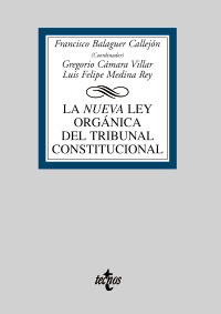 La Nueva Ley Orgánica del Tribunal Constitucional