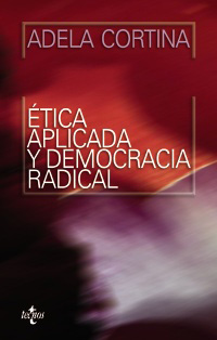 Ética aplicada y democracia radical
