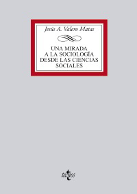 Una mirada a la sociología desde las Ciencias Sociales
