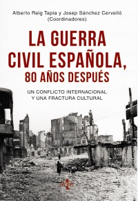 La Guerra Civil española 80 años después