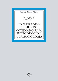 Explorando el Mundo cotidiano: Una introducción a la sociología