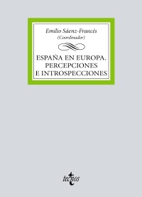 España en Europa. Percepciones e introspecciones