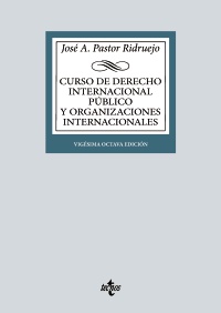 Partor Ridruejo. Curso de derecho internacional público y organizaciones internacionales. Tecnos, 2024